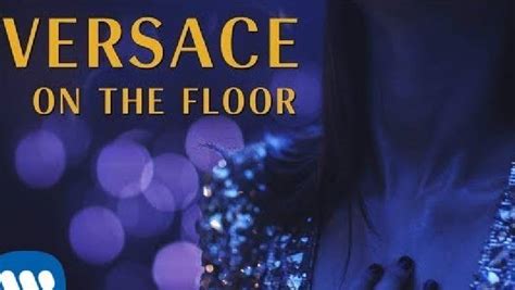 versace onthe floor|versace on the floor terjemahan.